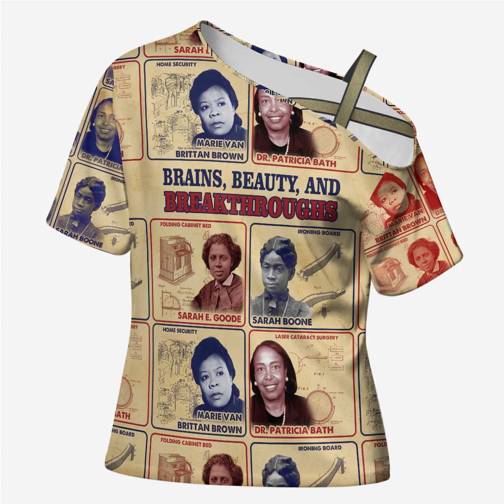 Brains Beauty And Breakthroughs Cross Shoulder Shirt African Trailblazing Women Inventors and Innovators - Wonder Print Shop