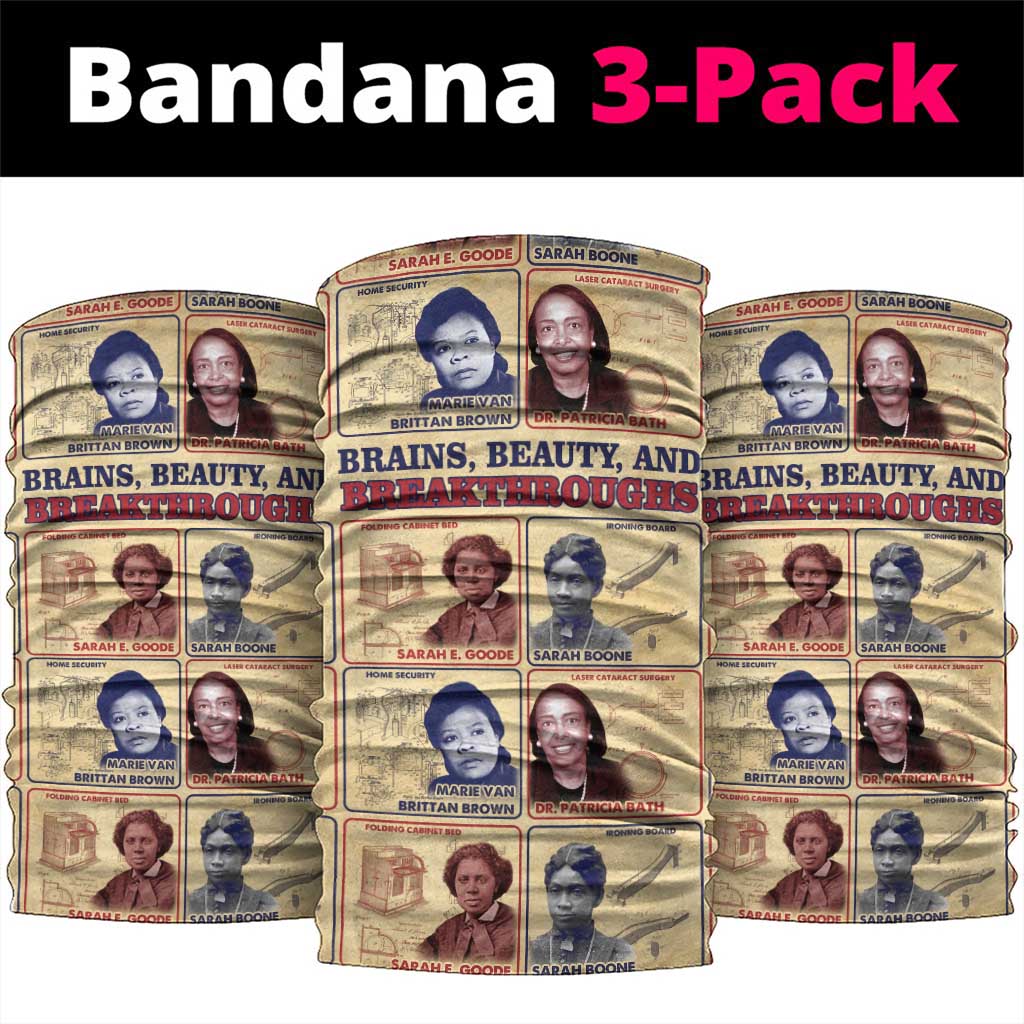 Brains Beauty And Breakthroughs Neck Gaiter African Trailblazing Women Inventors and Innovators - Wonder Print Shop