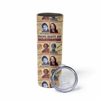 Brains Beauty And Breakthroughs Skinny Tumbler African Trailblazing Women Inventors and Innovators - Wonder Print Shop