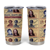 Brains Beauty And Breakthroughs Tumbler Cup African Trailblazing Women Inventors and Innovators - Wonder Print Shop