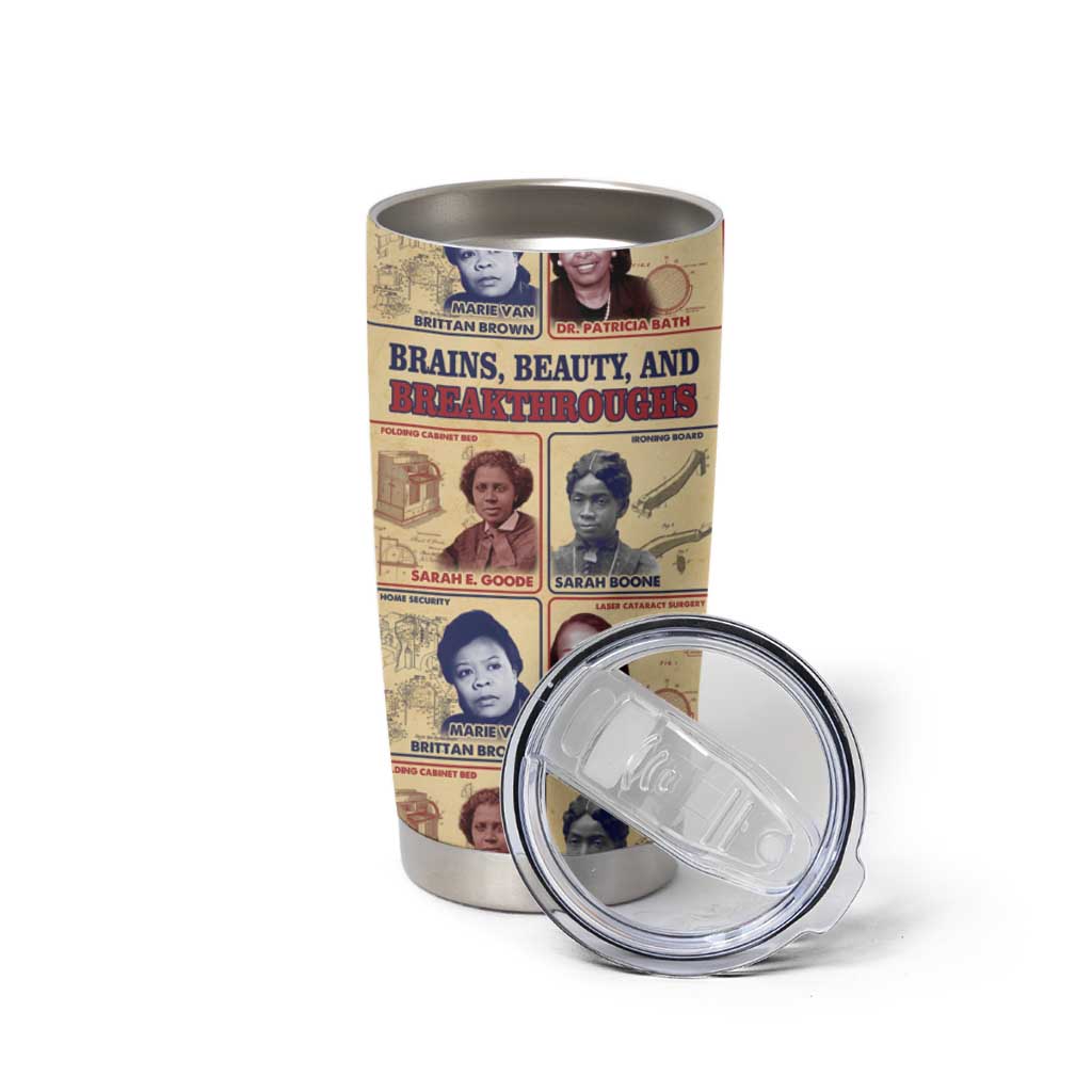 Brains Beauty And Breakthroughs Tumbler Cup African Trailblazing Women Inventors and Innovators - Wonder Print Shop