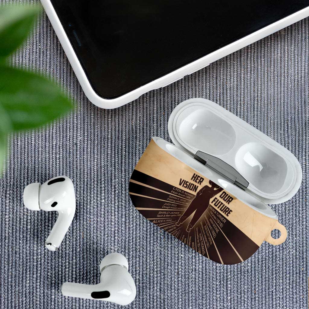 Her Vision Our Future AirPods Case African Influential Black Women Inventors and Pioneers - Wonder Print Shop