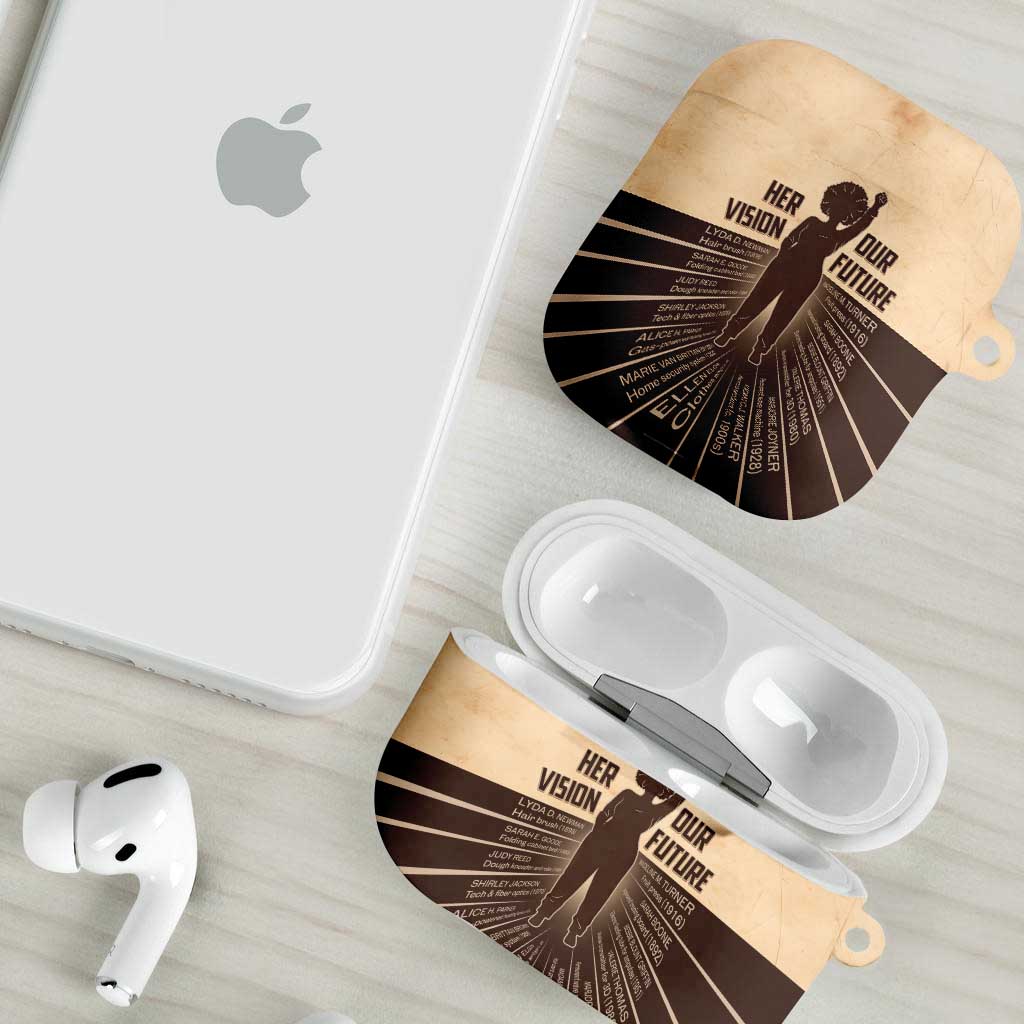 Her Vision Our Future AirPods Case African Influential Black Women Inventors and Pioneers - Wonder Print Shop
