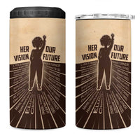 Her Vision Our Future 4 in 1 Can Cooler Tumbler African Influential Black Women Inventors and Pioneers - Wonder Print Shop