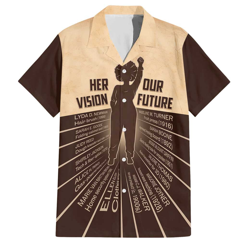 Her Vision Our Future Hawaiian Shirt African Influential Black Women Inventors and Pioneers - Wonder Print Shop