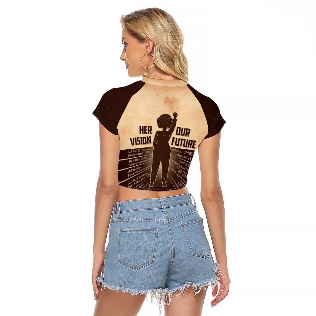 Her Vision Our Future Raglan Cropped T Shirt African Influential Black Women Inventors and Pioneers - Wonder Print Shop
