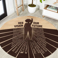 Her Vision Our Future Round Carpet African Influential Black Women Inventors and Pioneers - Wonder Print Shop