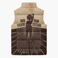 Her Vision Our Future Sleeveless Puffer Jacket African Influential Black Women Inventors and Pioneers - Wonder Print Shop
