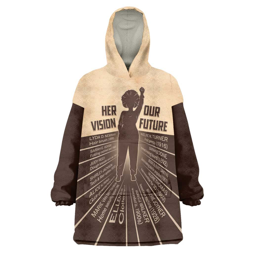 Her Vision Our Future Wearable Blanket Hoodie African Influential Black Women Inventors and Pioneers - Wonder Print Shop