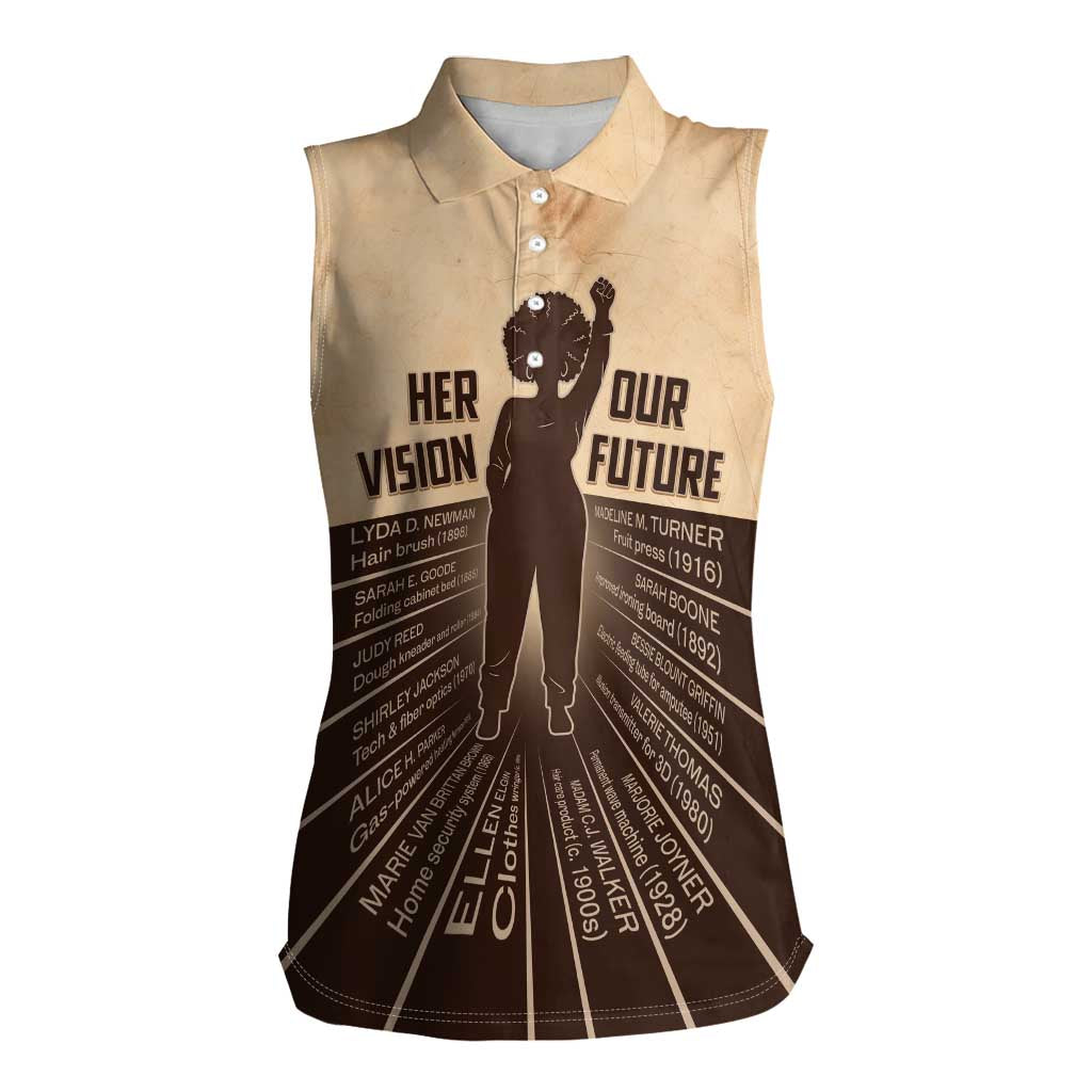 Her Vision Our Future Women Sleeveless Polo Shirt African Influential Black Women Inventors and Pioneers - Wonder Print Shop