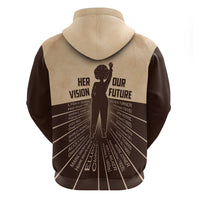 Her Vision Our Future Zip Hoodie African Influential Black Women Inventors and Pioneers - Wonder Print Shop