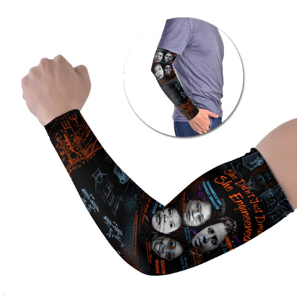She Didn't Just Dream She Engineered Arm Sleeves African Celebrating Trailblazing Black Women Innovators in Technology and Engineering - Wonder Print Shop