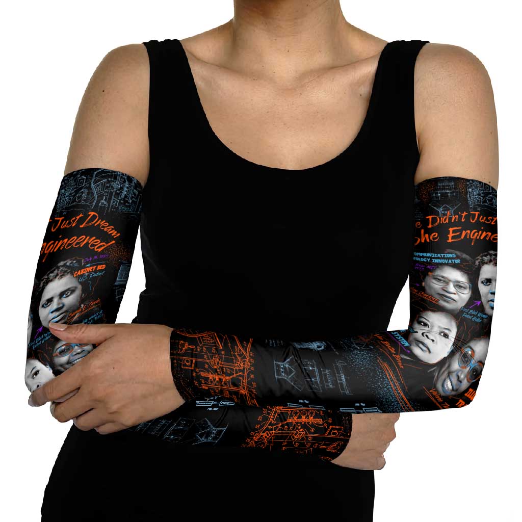 She Didn't Just Dream She Engineered Arm Sleeves African Celebrating Trailblazing Black Women Innovators in Technology and Engineering - Wonder Print Shop