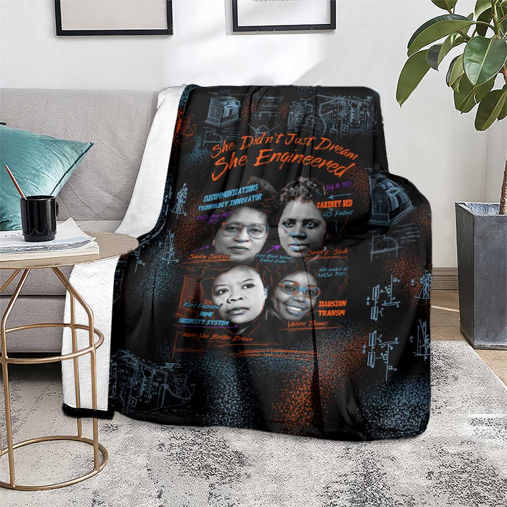She Didn't Just Dream She Engineered Blanket African Celebrating Trailblazing Black Women Innovators in Technology and Engineering - Wonder Print Shop