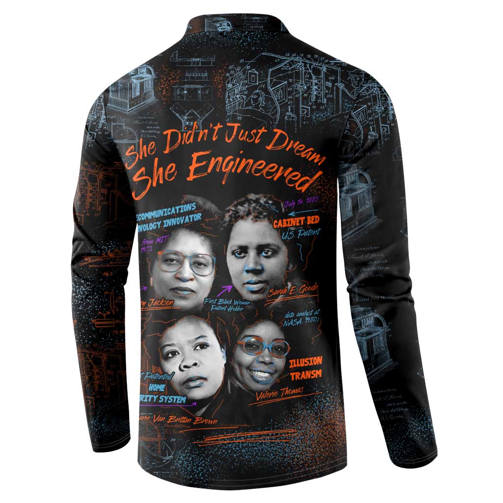 She Didn't Just Dream She Engineered Button Sweatshirt African Celebrating Trailblazing Black Women Innovators in Technology and Engineering - Wonder Print Shop
