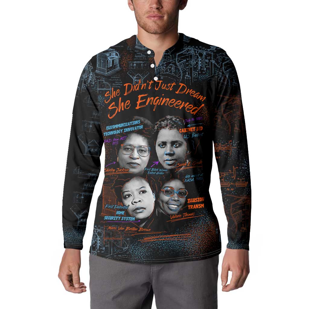 She Didn't Just Dream She Engineered Button Sweatshirt African Celebrating Trailblazing Black Women Innovators in Technology and Engineering - Wonder Print Shop