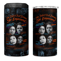 She Didn't Just Dream She Engineered 4 in 1 Can Cooler Tumbler African Celebrating Trailblazing Black Women Innovators in Technology and Engineering - Wonder Print Shop