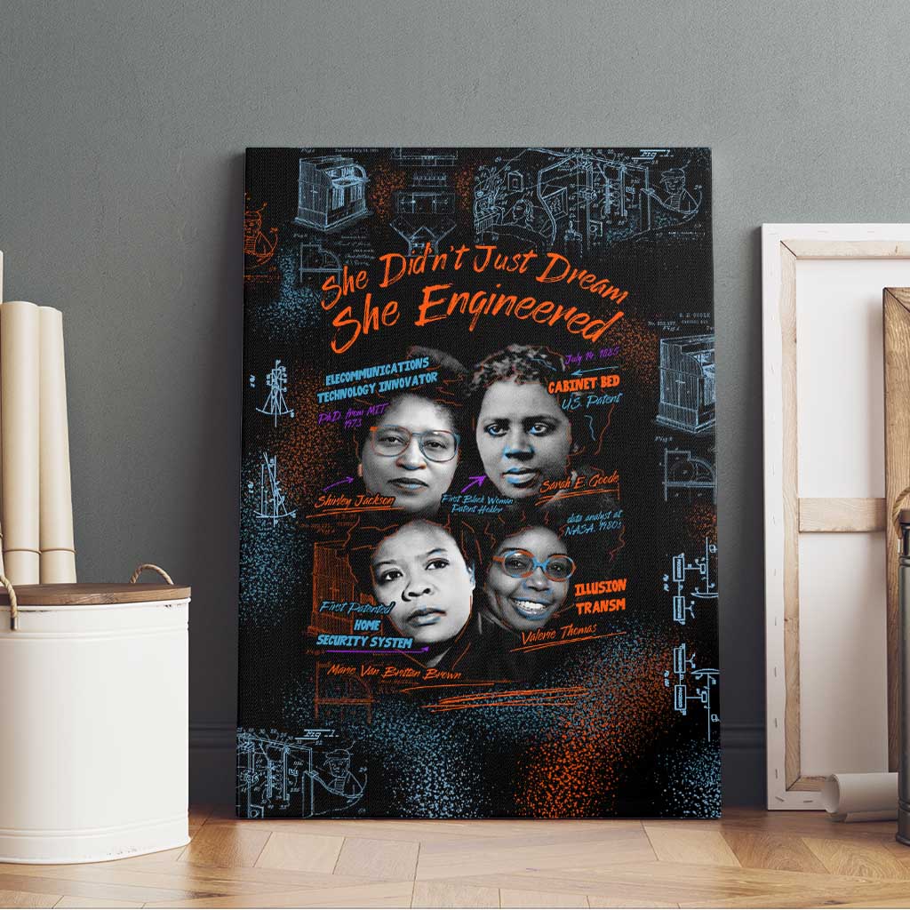 She Didn't Just Dream She Engineered Canvas Wall Art African Celebrating Trailblazing Black Women Innovators in Technology and Engineering - Wonder Print Shop
