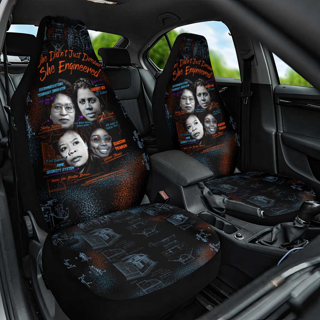 She Didn't Just Dream She Engineered Car Seat Cover African Celebrating Trailblazing Black Women Innovators in Technology and Engineering - Wonder Print Shop