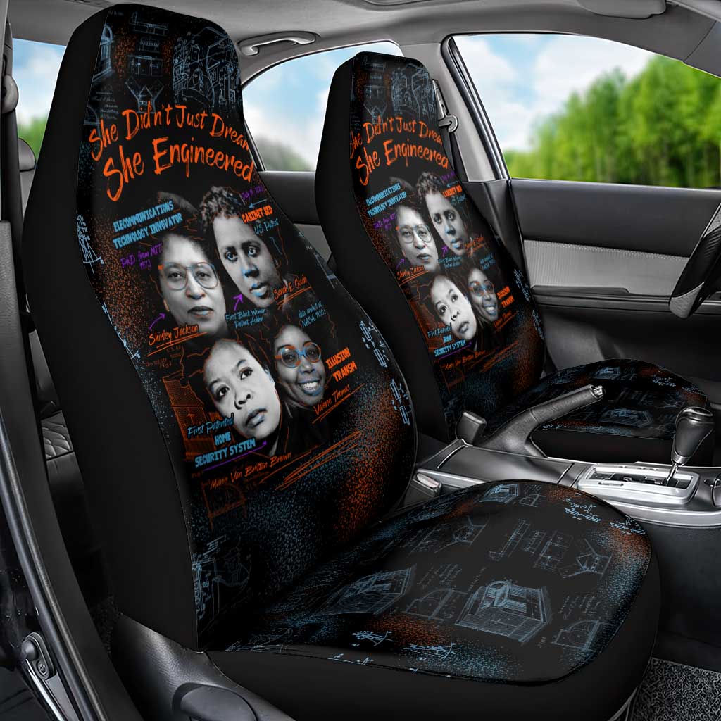 She Didn't Just Dream She Engineered Car Seat Cover African Celebrating Trailblazing Black Women Innovators in Technology and Engineering - Wonder Print Shop
