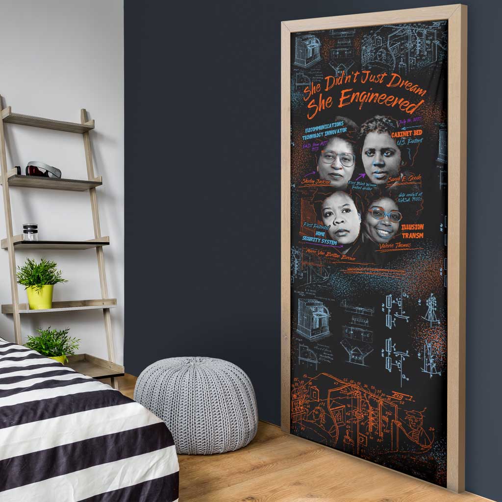 She Didn't Just Dream She Engineered Door Cover African Celebrating Trailblazing Black Women Innovators in Technology and Engineering - Wonder Print Shop