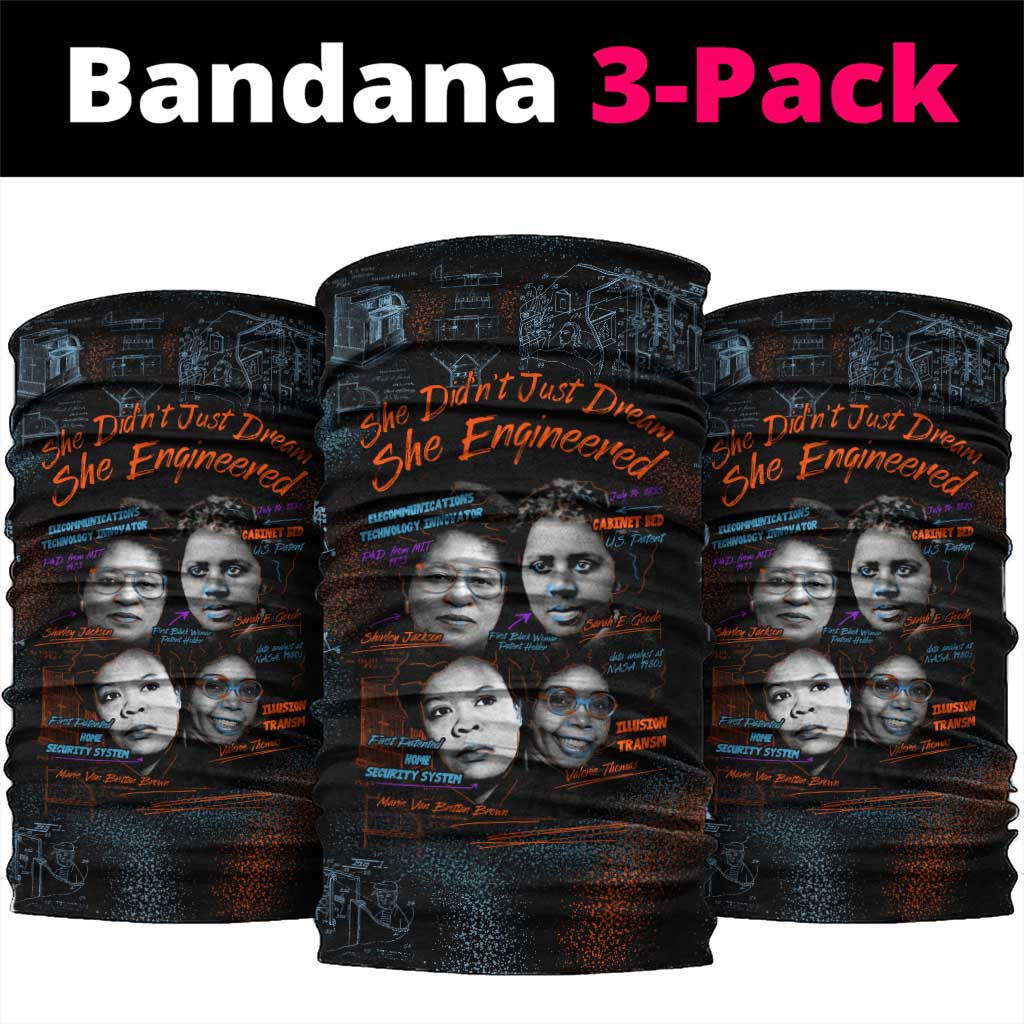 She Didn't Just Dream She Engineered Neck Gaiter African Celebrating Trailblazing Black Women Innovators in Technology and Engineering - Wonder Print Shop