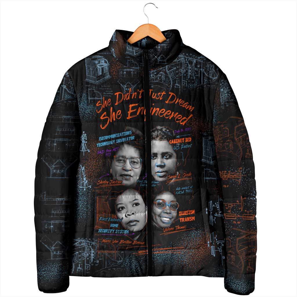 She Didn't Just Dream She Engineered Padded Jacket African Celebrating Trailblazing Black Women Innovators in Technology and Engineering - Wonder Print Shop