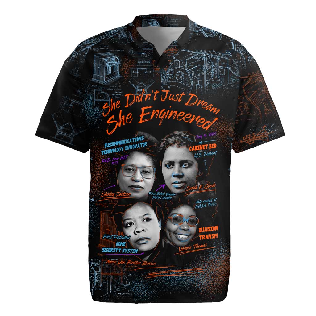 She Didn't Just Dream She Engineered Rugby Jersey African Celebrating Trailblazing Black Women Innovators in Technology and Engineering - Wonder Print Shop
