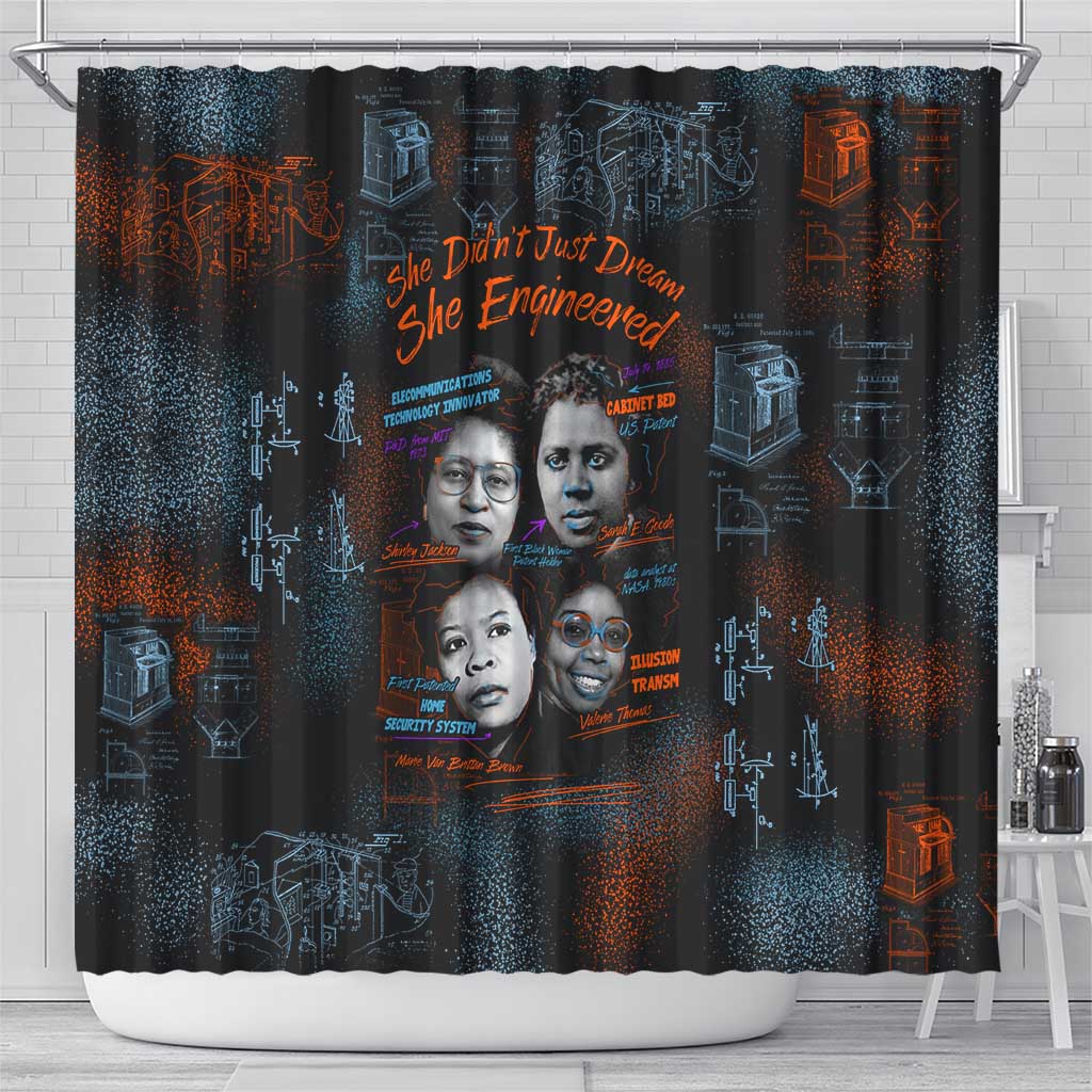 She Didn't Just Dream She Engineered Shower Curtain African Celebrating Trailblazing Black Women Innovators in Technology and Engineering - Wonder Print Shop