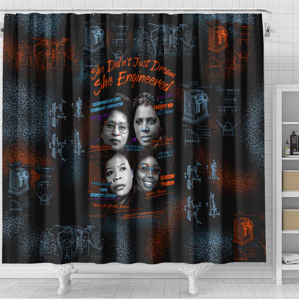 She Didn't Just Dream She Engineered Shower Curtain African Celebrating Trailblazing Black Women Innovators in Technology and Engineering - Wonder Print Shop