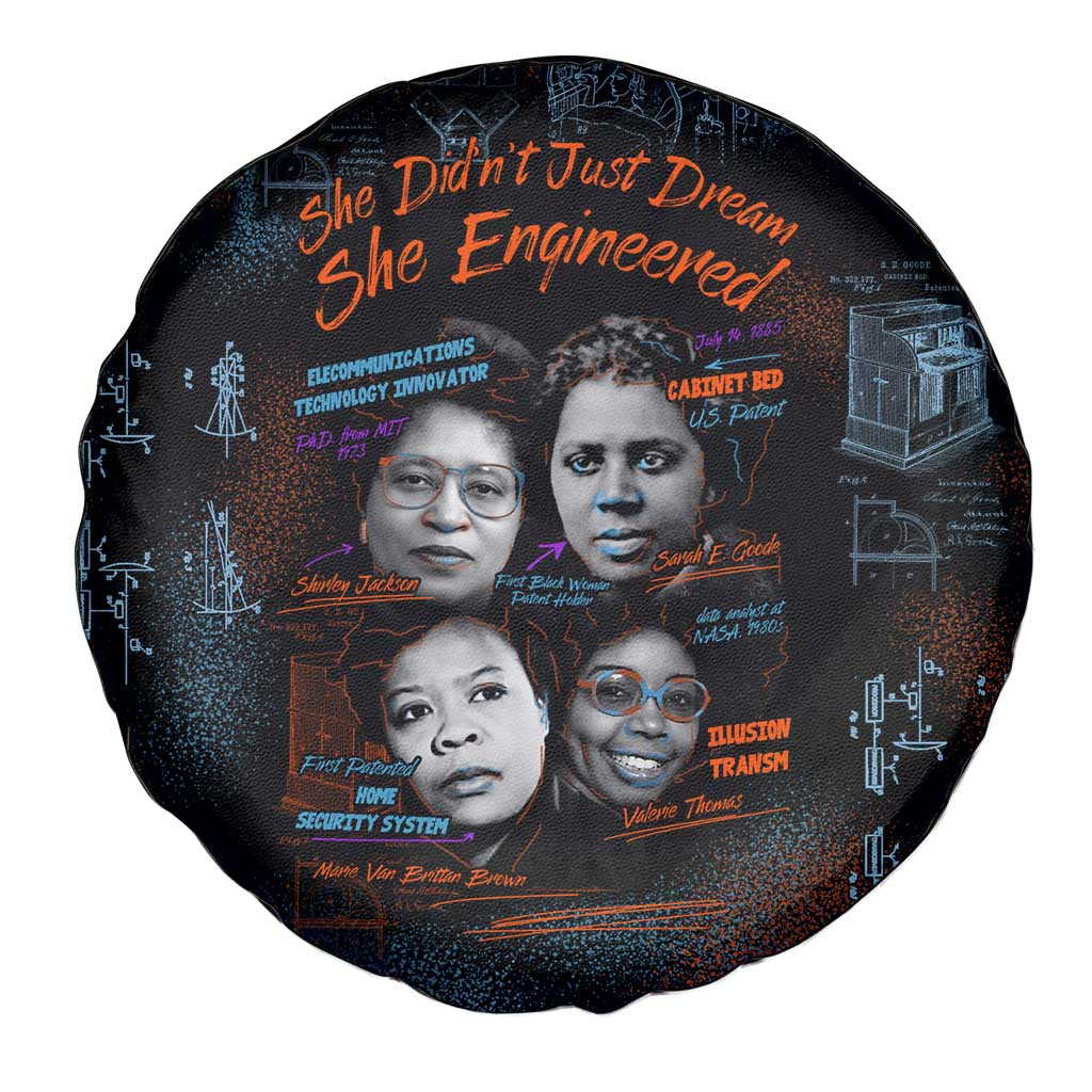 She Didn't Just Dream She Engineered Spare Tire Cover African Celebrating Trailblazing Black Women Innovators in Technology and Engineering - Wonder Print Shop