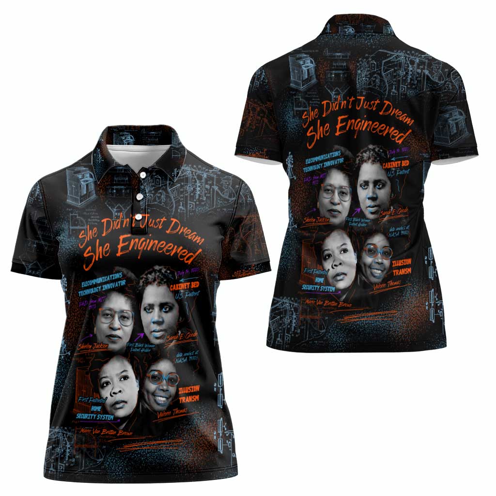 She Didn't Just Dream She Engineered Women Polo Shirt African Celebrating Trailblazing Black Women Innovators in Technology and Engineering - Wonder Print Shop