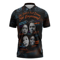 She Didn't Just Dream She Engineered Zipper Polo Shirt African Celebrating Trailblazing Black Women Innovators in Technology and Engineering - Wonder Print Shop
