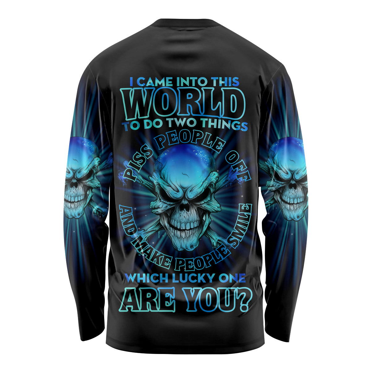 I Came Into This World Long Sleeve Shirt - Wonder Print Shop