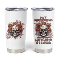 Don't Underestimate Me Tumbler Cup - Wonder Print Shop
