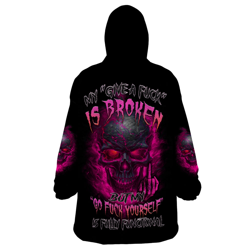 My Give A F Is Broken Wearable Blanket Hoodie - Wonder Print Shop
