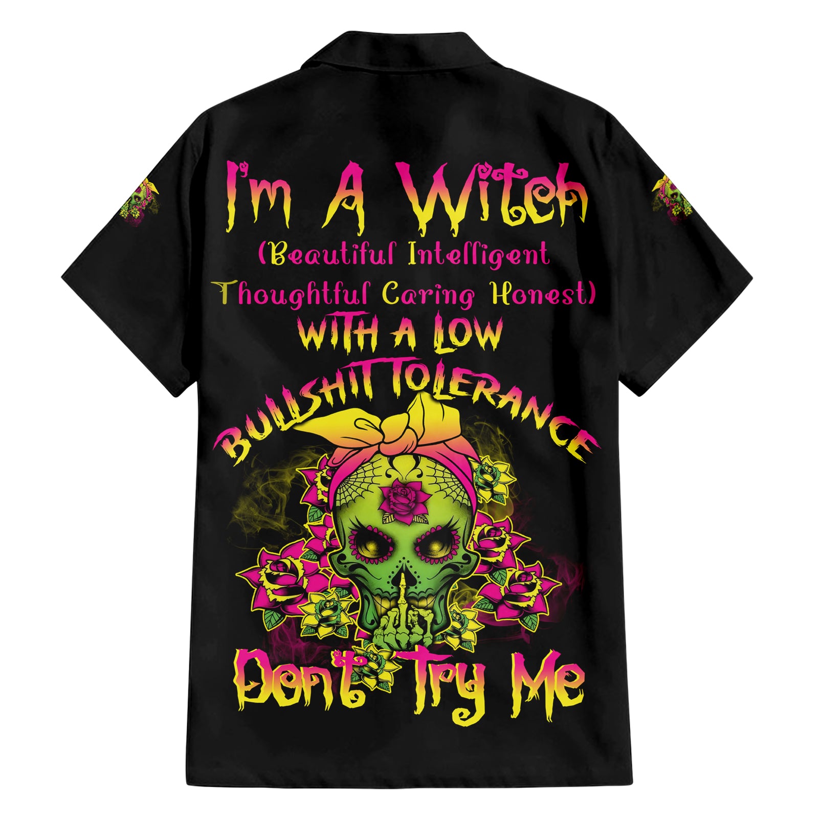 I'm A B With A Low Bullshit Tolerance Don't Try Me Hawaiian Shirt - Wonder Print Shop