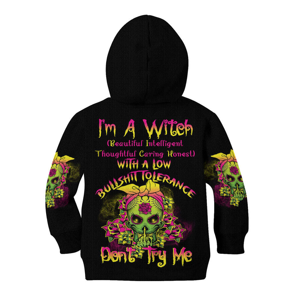I'm A B With A Low Bullshit Tolerance Don't Try Me Kid Hoodie - Wonder Print Shop