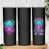 Once I Get An Attitude Reaper Skinny Tumbler - Wonder Print Shop