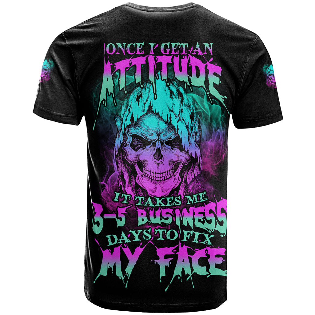 Once I Get An Attitude Reaper T Shirt - Wonder Print Shop