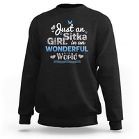 Sitka Girl Sweatshirt In An Wonderful World - Wonder Print Shop