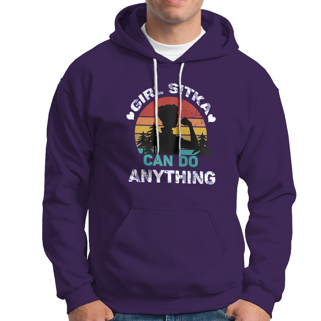 Sitka Girl Hoodie I Can Do Anything - Wonder Print Shop