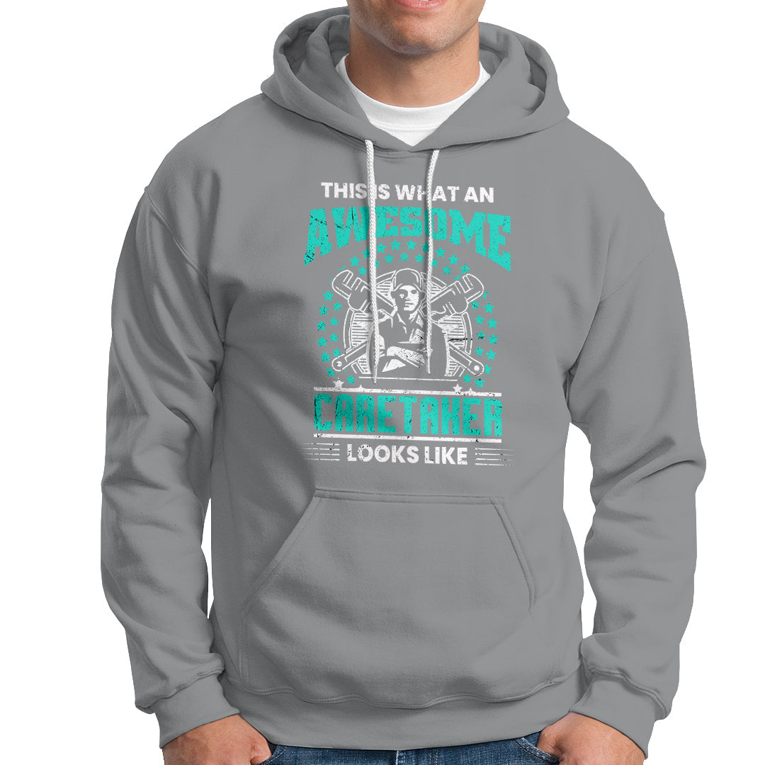 This Is What An Awesome Caretaker Hoodie - Wonder Print Shop