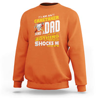 Caretaker Dad Sweatshirt Nothing Shocks Me Anymore - Wonder Print Shop