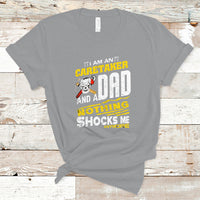 Caretaker Dad T Shirt Nothing Shocks Me Anymore - Wonder Print Shop