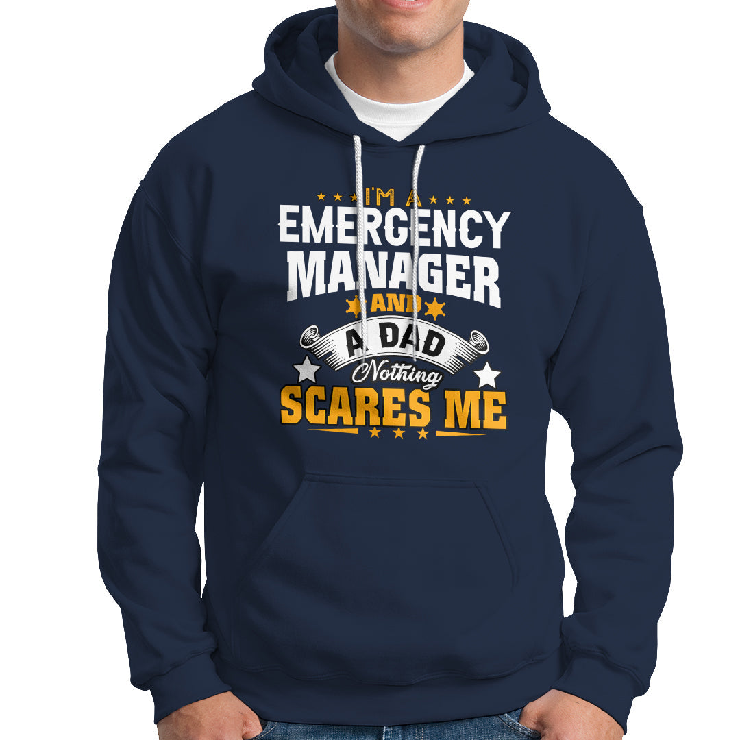 Navy hoodie with “Emergency Manager” dad slogan graphic; front kangaroo pocket.