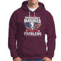 Emergency Manager Hoodie I Solve Problems - Wonder Print Shop