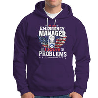 Emergency Manager Hoodie I Solve Problems - Wonder Print Shop