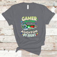 Night Auditor T Shirt Gamer By Day, Auditor By Night - Wonder Print Shop