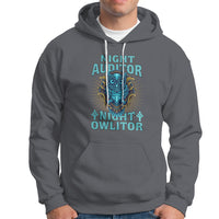 Night Auditor Hoodie Night Owlitor - Wonder Print Shop